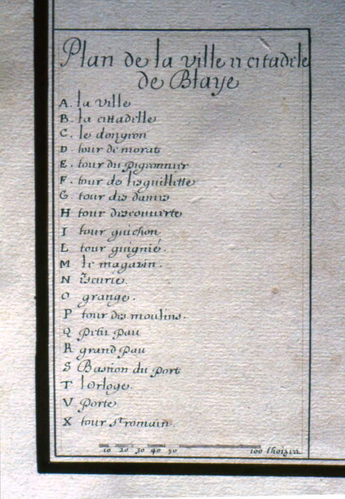 Atlas Louis XIII : Plan de la ville et citadelle de Blaye : détail de la légende. Dessin, encre et lavis, s.d. [avant 1630].
