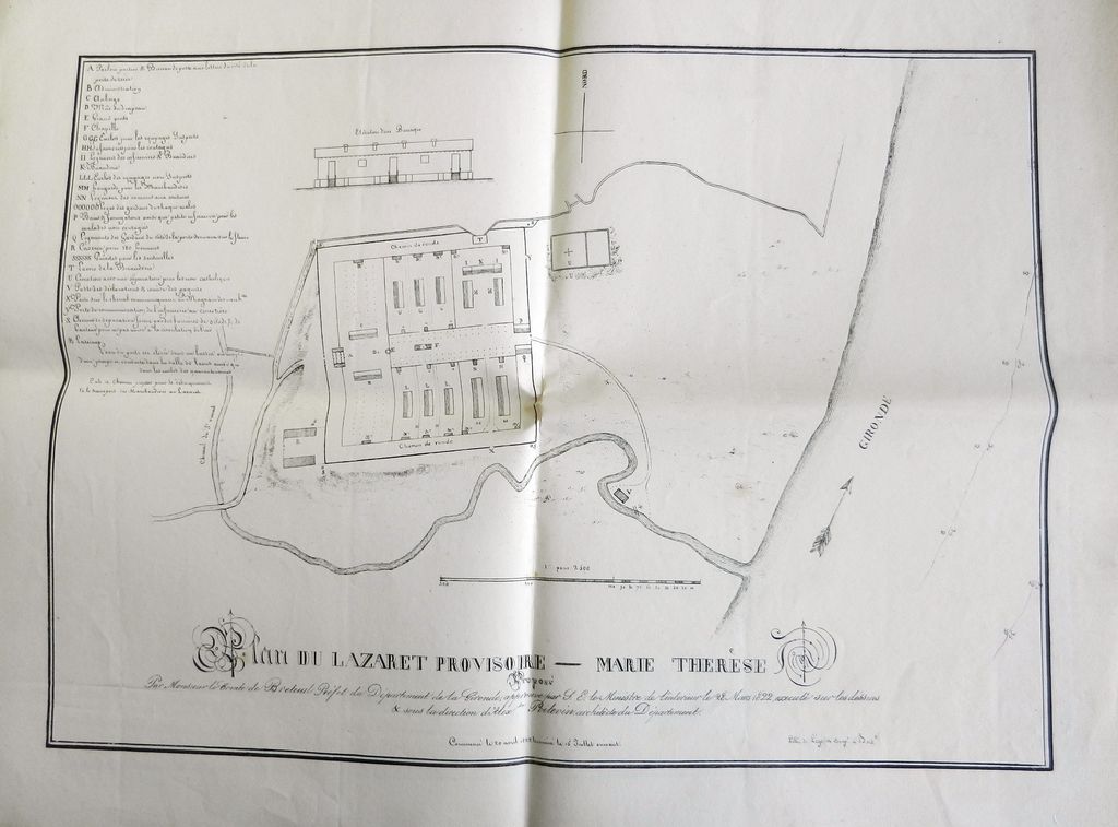 Plan du lazaret provisoire Marie-Thérèse proposé par M. le comte de Breteuil, préfet du département de la Gironde, approuvé par le ministre de l'Intérieur le 28 mars 1822, exécuté sur les dessins et sous la direction d'Alexandre Poitevin, architecte du département,  Légé lithographe, document imprimé, commencé le 20 avril 1822, terminé le 15 juillet suivant.